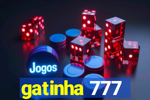 gatinha 777